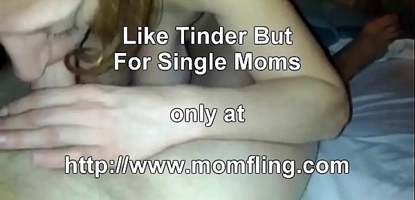  Hot Single Mom Sucking Cock